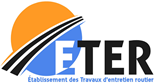 Etablissement des Travaux d’Entretien Routier - ETER (ETER)
